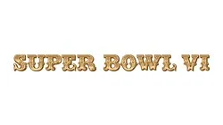Super Bowl VI - Dallas Cowboys vs. Miami Dolphins