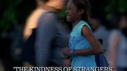The Kindness of Strangers