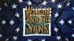 Willie and the Yank (1)