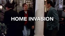Home Invasion