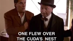 One Flew Over the Cuda's Nest