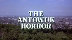 The Antowuk Horror