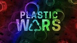 Plastic Wars