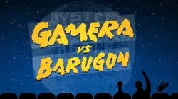 Gamera vs. Barugon
