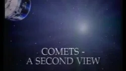 Comets - A Second View