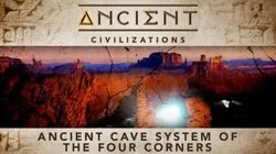 Ancient Cave Systems of the Four Corners