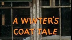 A Winter's Coat Tale