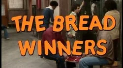 The Bread Winners