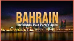 Bahrain: The Middle East's Party Capital
