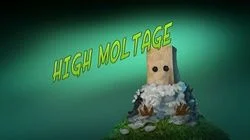 High Moltage