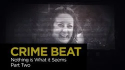 Nothing is What it Seems: Part 2