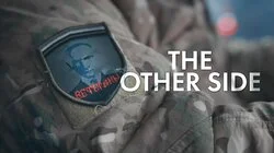 Ukraine's War - The Other Side