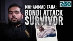 Muhammad Taha: Bondi Attack Survivor