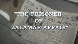 The Prisoner of Zalamar Affair