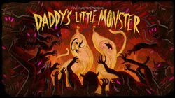 Daddy's Little Monster