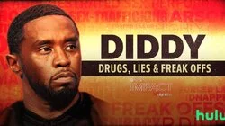 Diddy: Drugs, Lies & ‘Freak Offs'