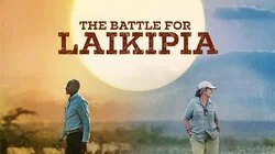 The Battle for Laikipia