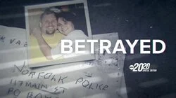 Betrayed