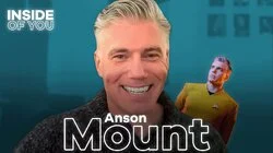 ANSON MOUNT: Star Trek Concerns, Unexpected Blowback & Staying in the Moment