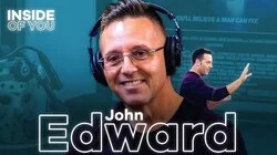 Medium JOHN EDWARD: His Forbidden Passion, Stories From the Other Side & Losing Dr. Phil