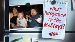 What Happened to the McStays?