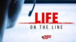 Life on the Line