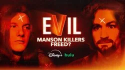 Evil: Manson Killers Freed?