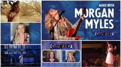 More with Morgan Myles