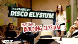 The Making of Disco Elysium - Part Two: Building Elysium