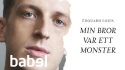 Édouard Louis och böckerna som väcker vrede