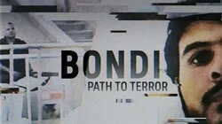 Bondi: Path to Terror (P2)