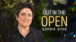 Out in the Open - Sophie Hyde