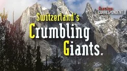Switzerland's Crumbling Giants