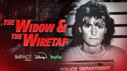 The Widow and the Wiretap