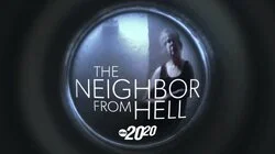 The Neighbor From Hell