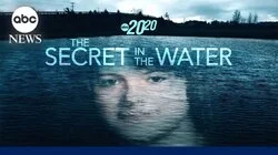 The Secret in the Water