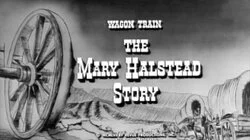 The Mary Halstead Story