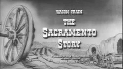 The Sacramento Story