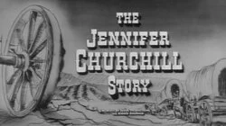 The Jennifer Churchill Story