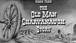 The Old Man Charvanaugh Story