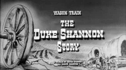 The Duke Shannon Story