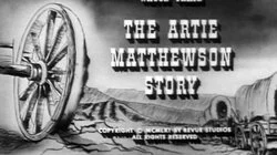 The Artie Matthewson Story
