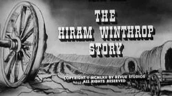 The Hiram Winthrop Story
