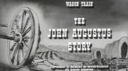 The John Augustus Story