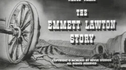 The Emmett Lawton Story