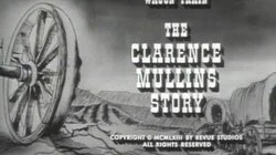 The Clarence Mullins Story