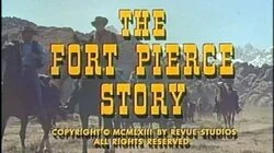 The Fort Pierce Story