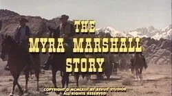 The Myra Marshall Story