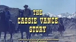 The Cassie Vance Story