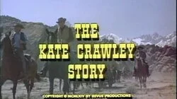 The Kate Crawley Story